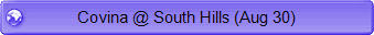 Covina @ South Hills (Aug 30)